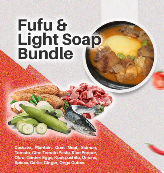 Fufu & Light Soup Bundle